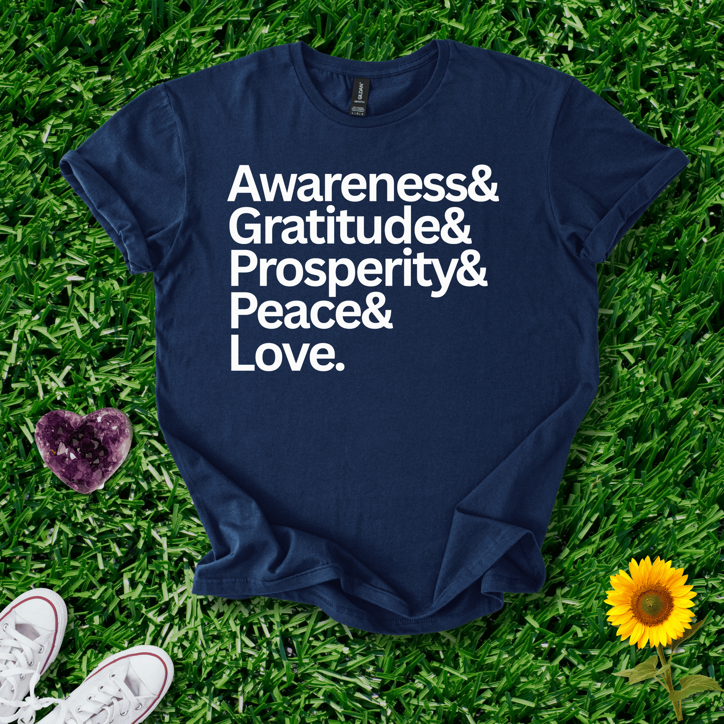Awareness&Gratitude&Prosperity&Peace&Love