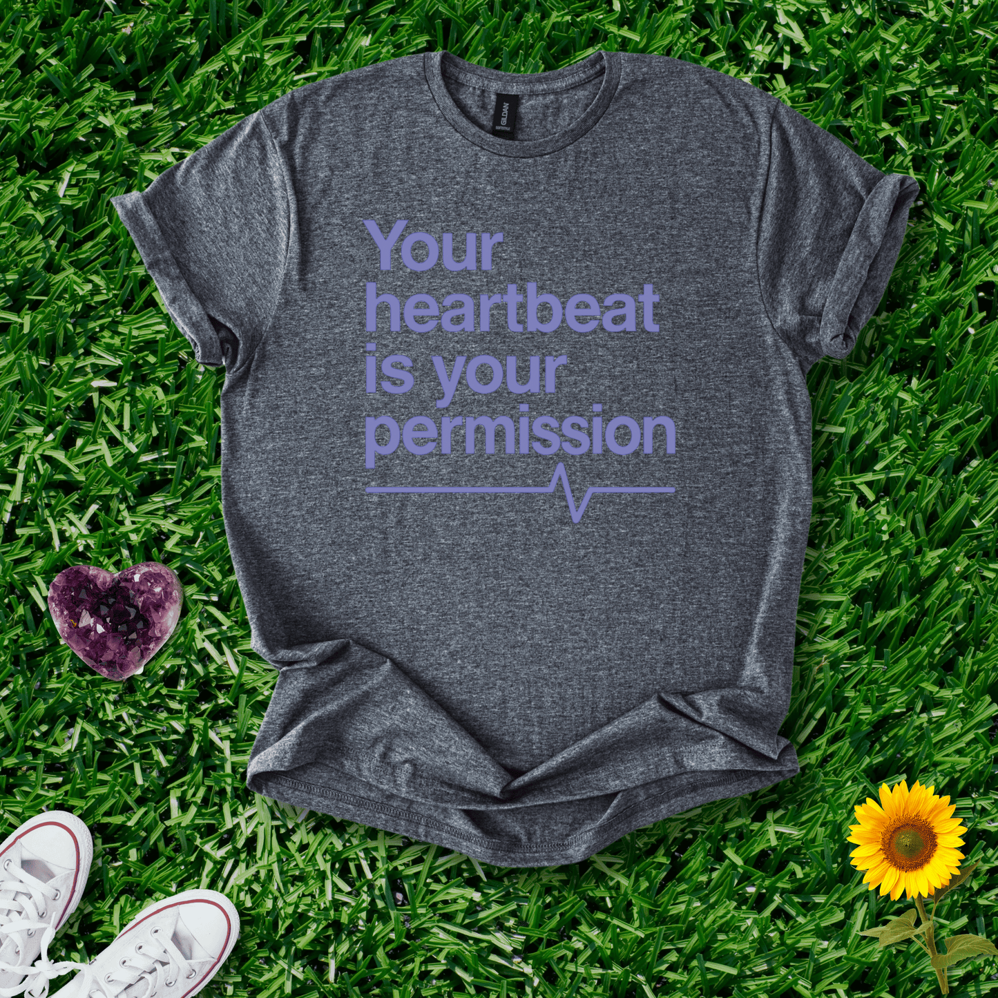 Printify T-Shirt Dark Heather / S Your Heartbeat Is Your Permission
