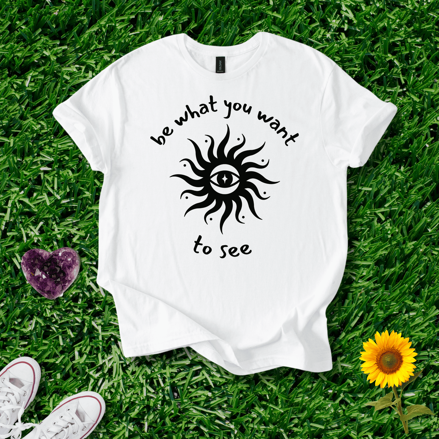 Be What You Want To See