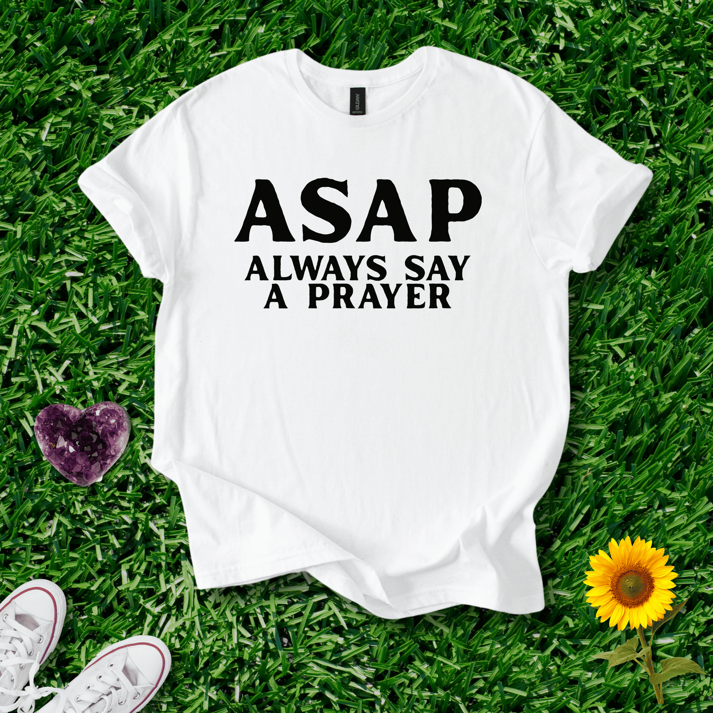 Always Say A Prayer