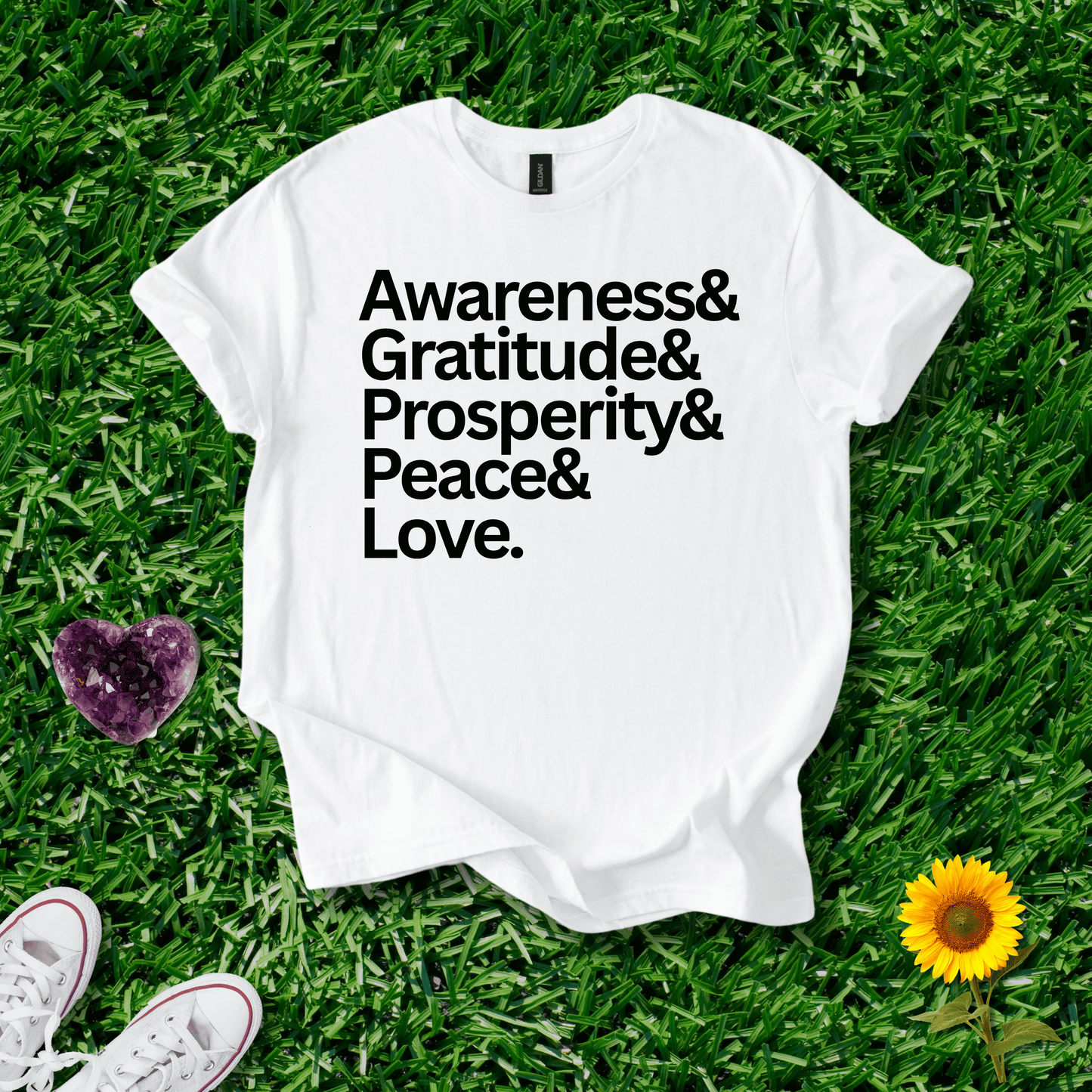 Awareness&Gratitude&Prosperity&Peace&Love