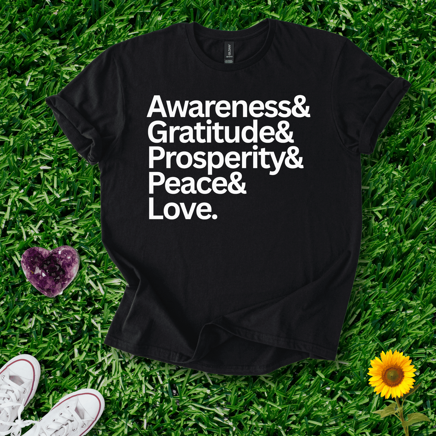 Awareness&Gratitude&Prosperity&Peace&Love