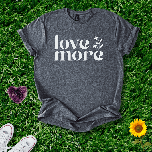 Love More