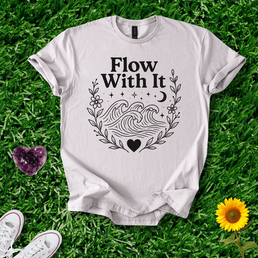 Flow With It