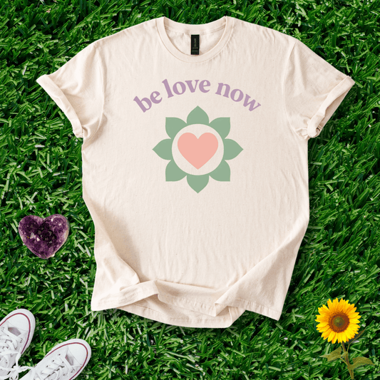 Be Love Now