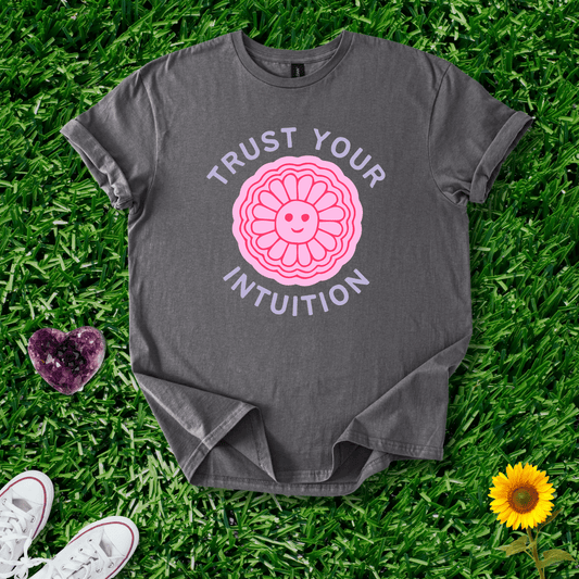 Printify T-Shirt Charcoal / S Trust Your Intuition