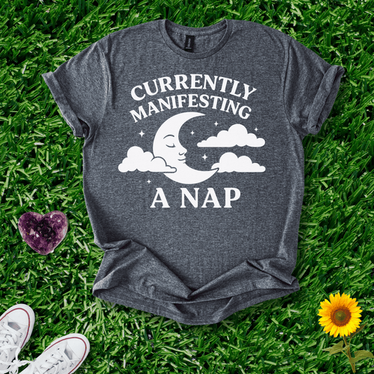 Printify T-Shirt Dark Heather / S Currently Manifesting A Nap
