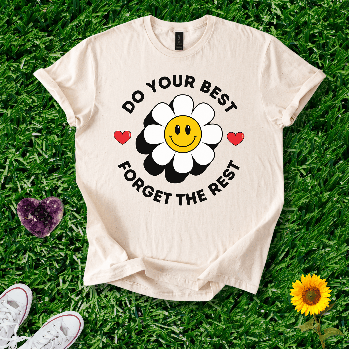 Printify T-Shirt S / Natural Do Your Best Forget The Rest