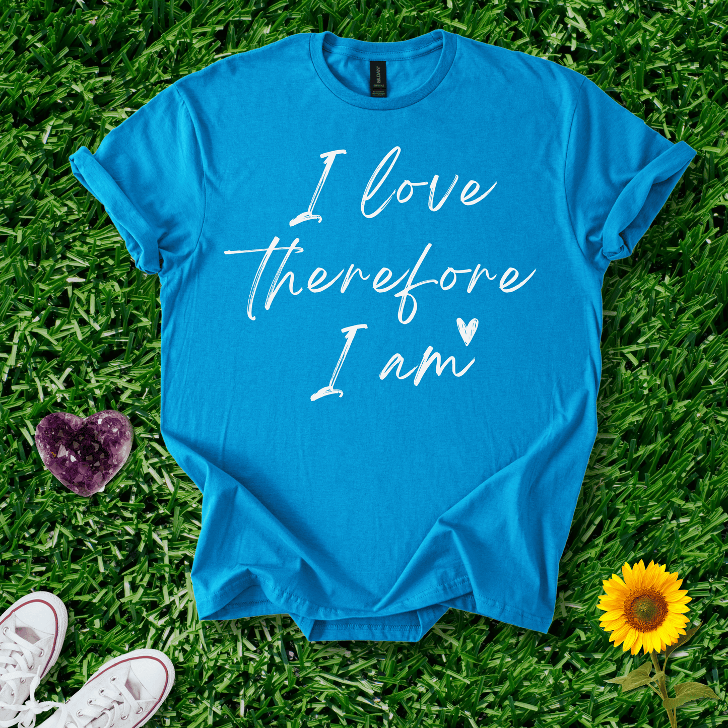 I Love Therefore I Am
