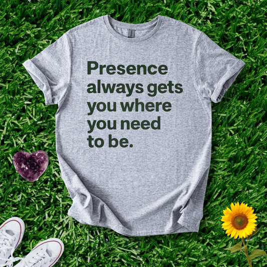 Presence Is Key